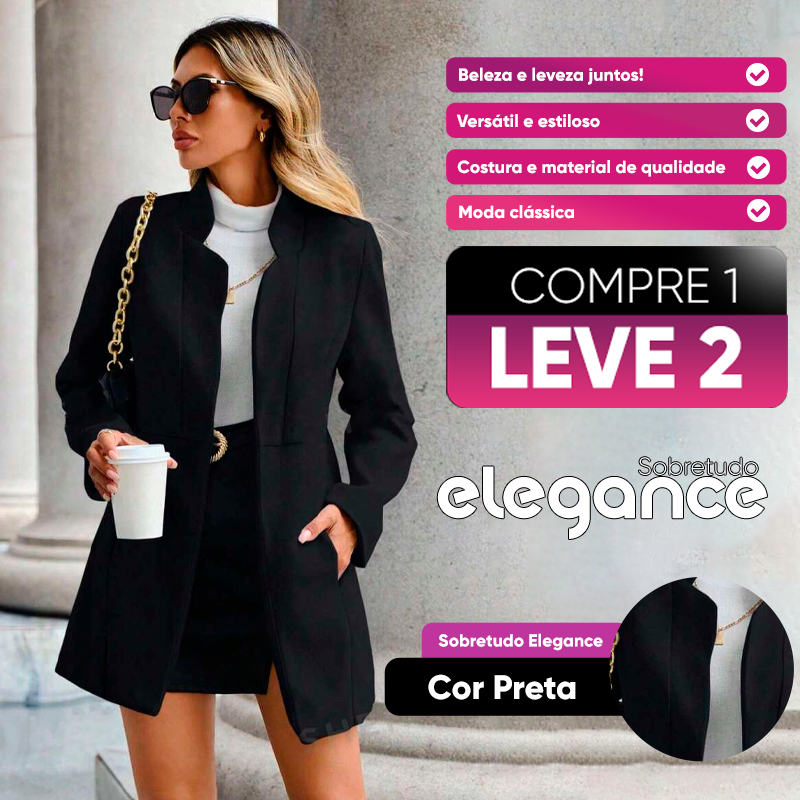 [COMPRE 1 LEVE 2] Sobretudo Elegance